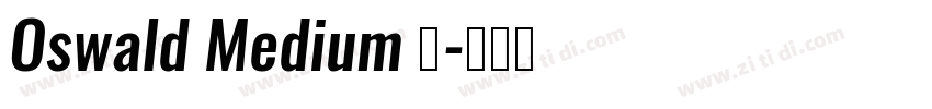 Oswald Medium 中字体转换